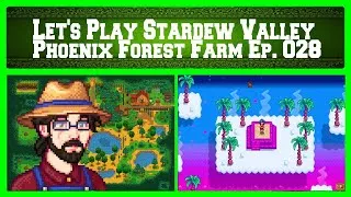 Thumbnail: Let's Play Stardew Valley Episode 028 - Phoenix Forest Farm (Spring 28th, Year 1)