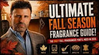 Thumbnail: 12 BEST FALL🍁 FRAGRANCES FOR MEN | The ULTIMATE Fall Fragrance Guide 📙 2026