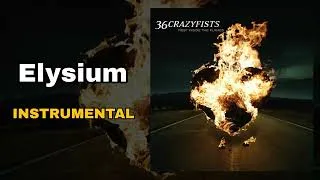 Thumbnail: 36 Crazyfists - Elysium (Instrumental)
