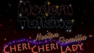 Thumbnail: Neoton Familia - Cheri Cheri Lady (cover Mod.Talking)