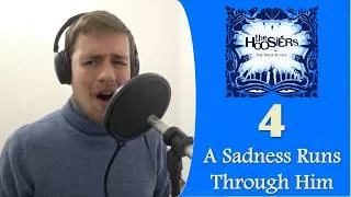 Thumbnail: A Sadness Runs Through Him – Hoosiers Cover #4 | The Trick To Life Collection