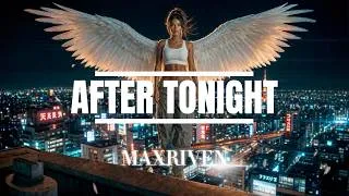 Thumbnail: MaxRiven - After Tonight