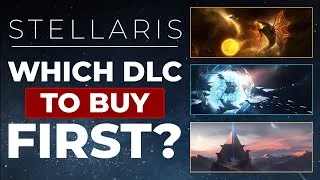 Thumbnail: Which Stellaris DLC to Buy First | Every Stellaris Expansion Explained