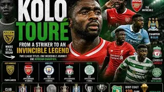 Thumbnail: How Did a Striker Become an Arsenal Invincible and Premier League Legend? The Kolo Touré Story!