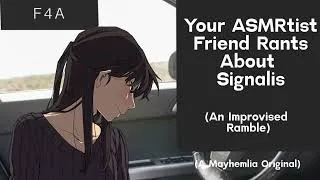 Thumbnail: [F4A] Your ASMRtist Friend Rambles About The Music of Signalis