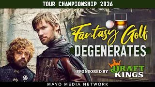 Thumbnail: TOUR CHAMPIONSHIP 2026, Fantasy Golf Picks & Bets | Fantasy Golf Degenerates