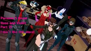 Thumbnail: Persona 5 Royal: Rose & Violet - Let's get this over with..! - part 20
