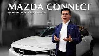 Thumbnail: Mazda Connect | Cara Menggunakan Wiper Fluid Mazda dengan Benar agar Kaca Tetap Jernih