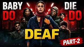 Thumbnail: BABY DO DIE DO (PART 2) | Deaf Version | ISL Story