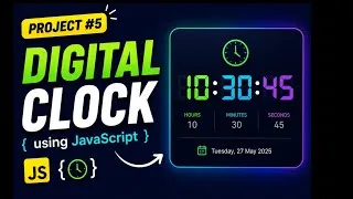 Thumbnail: Digital Clock using JavaScript ⏰ | JavaScript Project #5 | HTML CSS JavaScript in Hindi