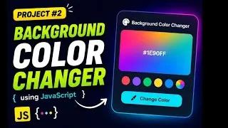 Thumbnail: Background Color Changer in JavaScript 🔥 | JavaScript Project #2 | HTML CSS JavaScript in Hindi