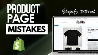 Thumbnail: Product Page Mistakes That Are Killing Your Sales | Shopify Product Page Tutorial