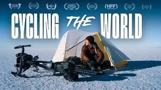 Thumbnail: CYCLING THE WORLD | Award-Winning Adventure Documentary