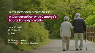 Thumbnail: World Elder Abuse Awareness Day: A Conversation with CanAge's Laura Tamblyn Watts