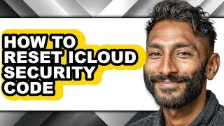 Thumbnail: How to Reset Icloud Security Code (only Way)