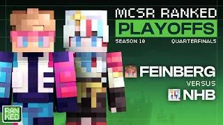 Thumbnail: Feinberg vs nhb | MCSR Ranked Season 10 Playoffs | Quarterfinals