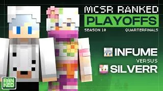 Thumbnail: Infume vs Silverr | MCSR Ranked Season 10 Playoffs | Quarterfinals