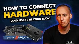 Thumbnail: How to Use HARDWARE GEAR with a DAW | Complete Setup & Signal Flow