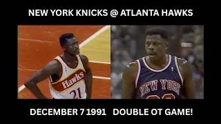 Thumbnail: Knicks @ Hawks December 1991 (Wilkins 52 Pts, Ewing 43 Pts)