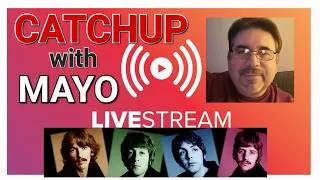 Thumbnail: Catchup With Mayo  9/1/26 - Beatles, Etc...