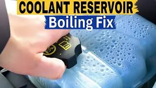 Thumbnail: Car Coolant Reservoir Boiling (Bubbling Causes & Fix)