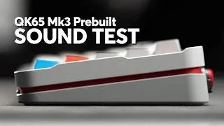 Thumbnail: QK65 Mk3 Prebuilt | MK Sound Test