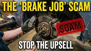 Thumbnail: Why Your Mechanic Says You Need New Brakes When You Don't (The Upsell Scam)