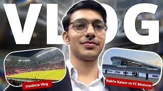 Thumbnail: My First Football Match in Kazan 🇷🇺 | FC Rubin kazan vs Lokomotiv Moscow
