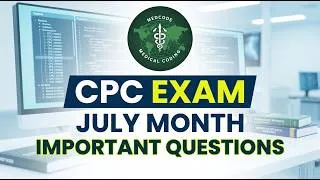 Thumbnail: MEDICAL CODING CPC EXAM JULY MONTH IMPORTENT QUESTIONS  #medicalcoding  #cpcexam #cpc #medical
