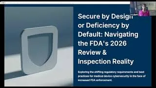 Thumbnail: Secure by Design or Deficiency by Default: Navigating the FDA’s 2026 Inspection Reality