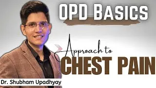 Thumbnail: Approach to Chest Pain | OPD Essentials