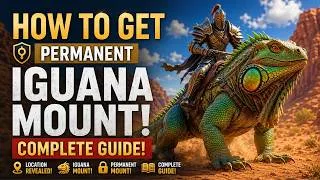 Thumbnail: Crimson Desert - How To Get Permanent IGUANA MOUNT | Iguana Mount Complete Guide