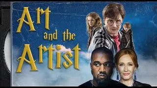 Thumbnail: Should We Separate Art from Artist? | The Legacy of Hogwarts & Kanye West
