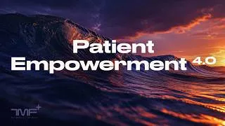 Thumbnail: Patient Empowerment 4.0 - The Medical Futurist