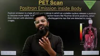 Thumbnail: PET Scan | Positron Emission & Working Mechanism | Part-3 | in Hindi | Step by Step |