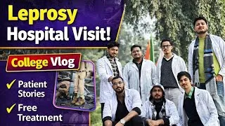 Thumbnail: Leprosy hospital,College field visit #RCMC #doctor #neet #india #bangladesh 