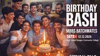 Thumbnail: MBBS STUDENT IN BANGLADESH BIRTHDAY  VLOG . Rangpur community medical college, Bangladesh. 