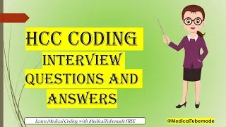 Thumbnail: HCC Medical Coding Interview Questions & Answers | Crack Your Risk Adjustment Interview