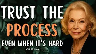 Thumbnail: Louise Hay: Everything Is Working Out For Me Even When I Can't See How | Trust The Process