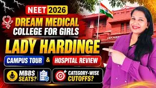 Thumbnail: Lady Hardinge Medical College Delhi Campus Tour 2026 | Top Government Medical College in Delhi