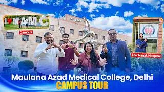 Thumbnail: Maulana Azad Medical College Campus Tour | MAMC Delhi - Fees, Cutoffs & Seats | Top Govt College