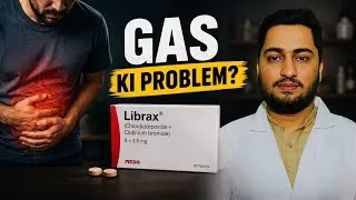 Thumbnail: librax tablet kis kaam aati hai? | Gas & Bloating