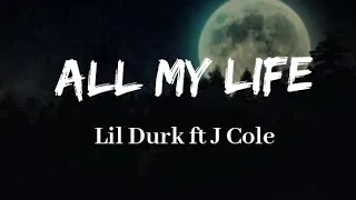 Thumbnail: Lil Durk - All My Life ft J Cole (Lyrics)