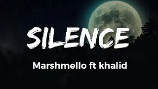 Thumbnail: Marshmello ft Khalid - Silence (Lyrics)