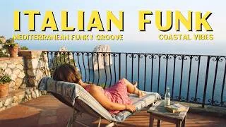 Thumbnail: Chillin’ in Capri ☀️ Italian Funk & Mediterranean Grooves - Relaxing Coastal Summer Music