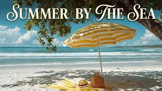 Thumbnail: Summer By The Sea 🏝️✨ - Tropical Music, Ocean Waves & Summer Relaxation