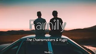 Thumbnail: The Chainsmokers X Kygo - Family (Lyric/Lyrics Video)