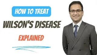 Thumbnail: Wilsons Disease Treatment, Symptoms, Pathophysiology, Neurology Medicine Lecture USMLE NeetPG
