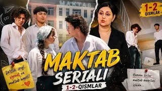 Thumbnail: Maktab seriali 1-2-qismlar 