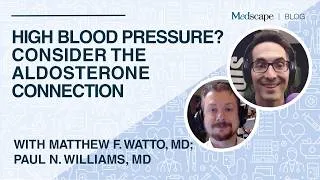 Thumbnail: High Blood Pressure? Consider the Aldosterone Connection